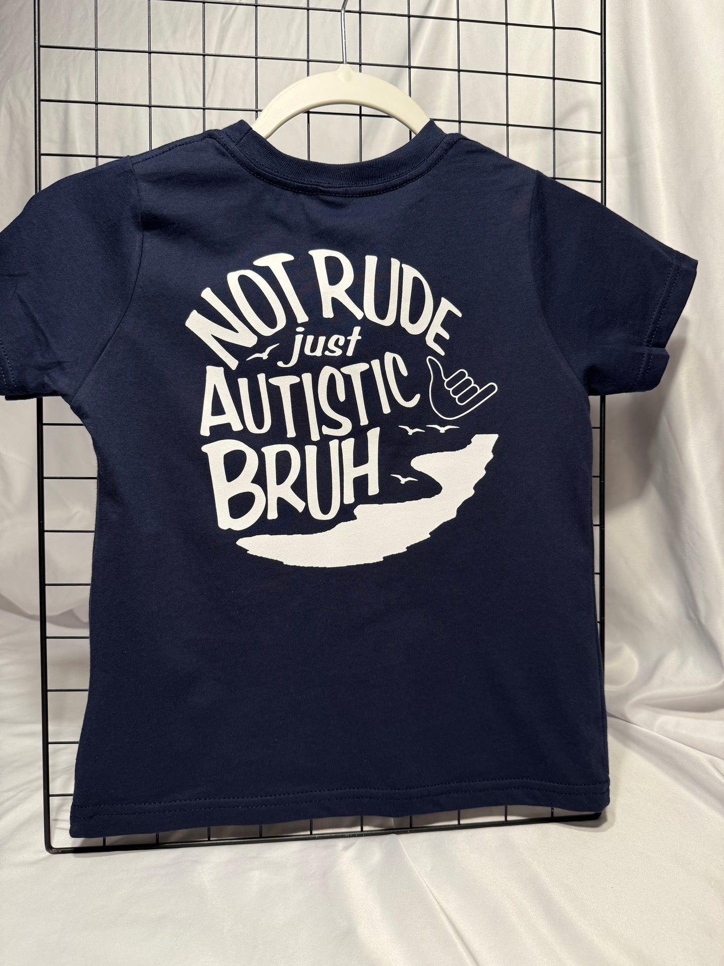 Not Rude Just Autistic Bruh