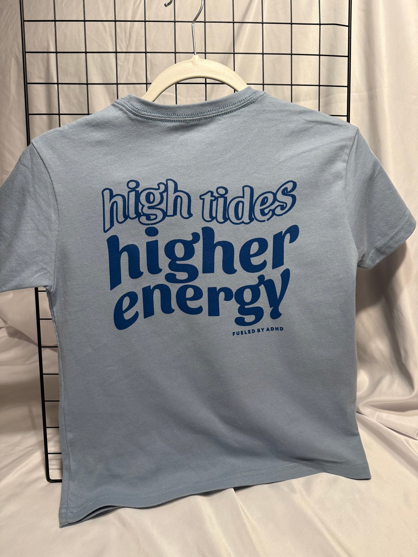 High Tides Higher Energy - Fueled By ADHD
